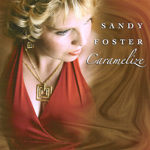 Sandy Foster - Caramelize CD